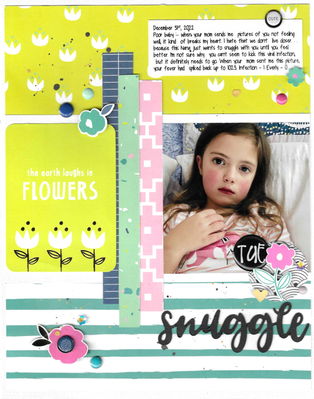 Snuggle 
Journaling - December 31st, 2022
Poor baby – when your mom sends me pictures of you not feeling well, it kind of breaks my heart. I hate that we don’t live closer. . . because this Nana just wants to snuggle with you until you feel better. I’m not sure why you can’t seem to kick this viral infection, but it definitely needs to go. When your mom sent me this picture, your fever had spiked back up to 102.3. Infection - 1 Everly - 0

