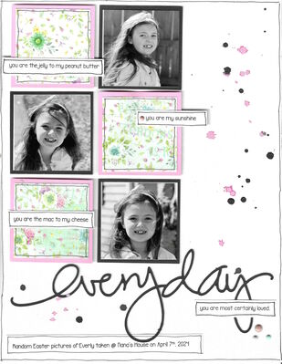 Everyday - Everly 
Scrap-lifted myself on this one. Identical layout for Harrison as well. 

