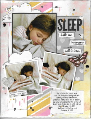 Sleep Little One. Tomorrow Will Be Better 
Journaling - Viral infection for over a week now. She clearly isn’t feeling well, with vomiting, elevated temperatures, grumpiness, tummy aches, lack of appetite, and many, many cold baths. Miss Everly just doesn’t seem to be able to catch a break. Hopefully going into 2023 she’ll feel a lot better soon! 
December 31, 2022

