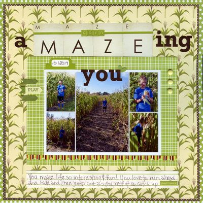 A Maze ing You
Birthday Challenge 3-31-18  Title Fun
