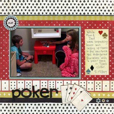 Poker
Out With the Old--use 3 items
