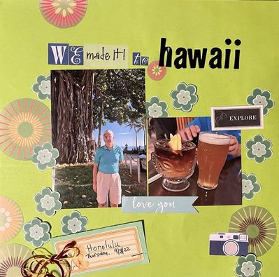 we made it to Hawaii
Crop Challenge #4  Dinner meeting
Keywords: green;fussy cutting;flowers, string;tag