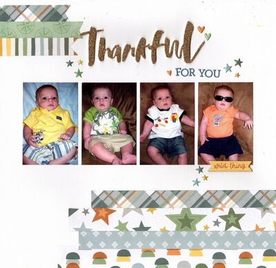 Thankful For You - November 8th Challenge
Photos of sweet grandson Marcus who had a tough delivery and start to life. He is now 18 yrs. old.

Keywords: Cocoa Vanilla Studio