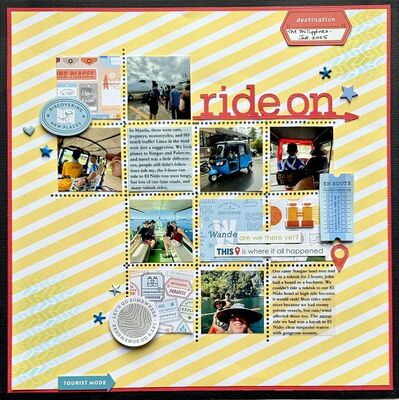Ride On
A page about the different forms of transportation we took while on vacation in the Philippines. I did this page for a CSI challenge. The design is a Pagemaps sketch.
Keywords: Ride On