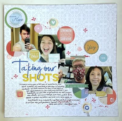 Taking Our Shots
For May 1 2021 sketch - a page about my family's getting their COVID shots. I used a lot of Pinkfresh for one of their NSD challenges.
