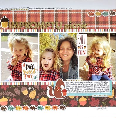 June 28 2023 Challenge
Fall layout which included the quote, "Any day spent with you is my favorite day. So, today is my favorite day." LO is about a crummy day I spent in a doctor's office waiting room with my daughter that turned into a lovely day because we had a picnic under the changing and leaves, and I was with just her (minus my husband and other daughter).

